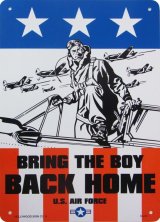 画像: 看板/プラサインボード 戦地に行く勇敢な者よ帰ってこい Bring The Boy Back Home