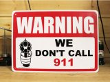 画像: 看板/プラサインボード 撃ちますよ Warning/We Don't Call 911